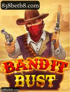 BanditBust